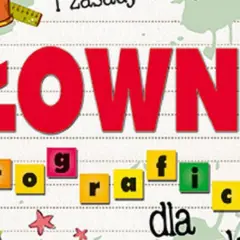 Słownik ortograficzny dla dziecka: Jak wybrać najlepszy?