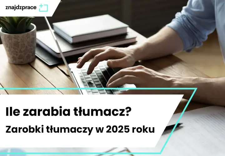 Tłumacz francuskiego: Zarobki do 9800 zł? Poznaj realia 2024
