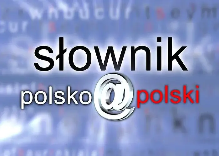 Słownik polsko polski Miodka: Czym naprawdę jest i gdzie go szukać?