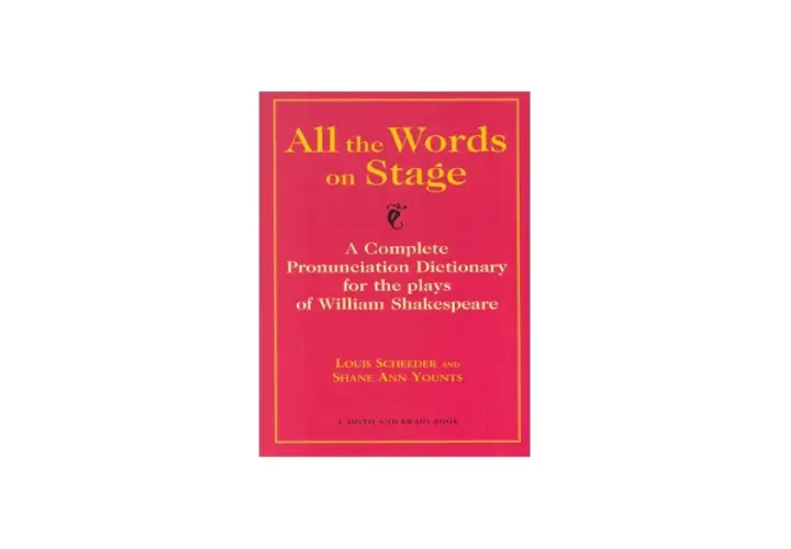 Okładka książki "All the Words on Stage" - słownik wymowy sztuk Szekspira.