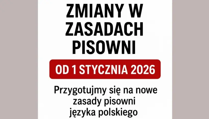 Poprawna pisownia w pigułce: Zasady, narzędzia i zmiany 2026